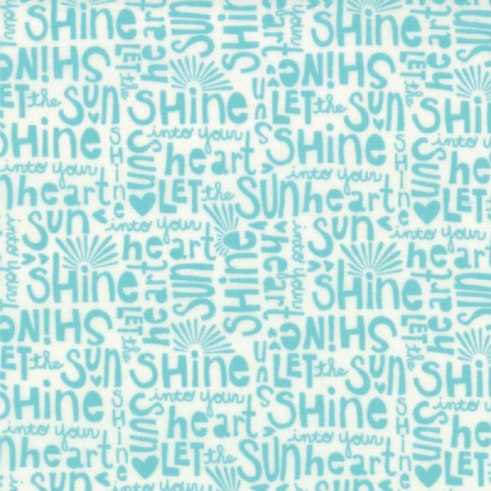 weißer Stoff von Moda, Motiv: türkise Schrift " let the shunshine into your heart", Farben: weiß-türkis